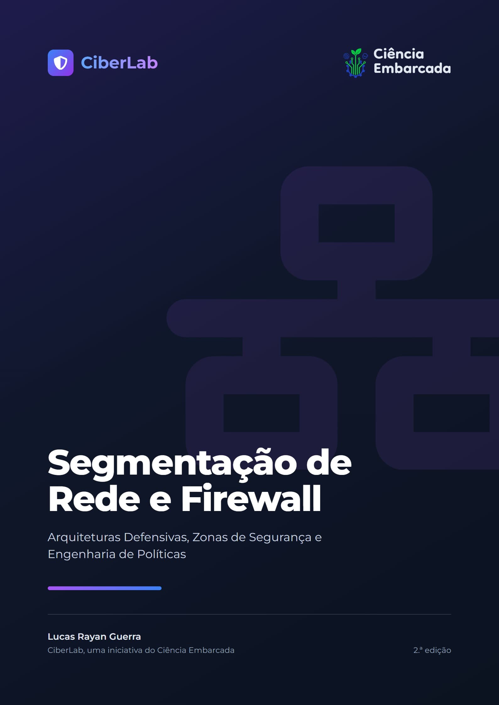 Capa da cartilha Segmentação de Rede e Firewall