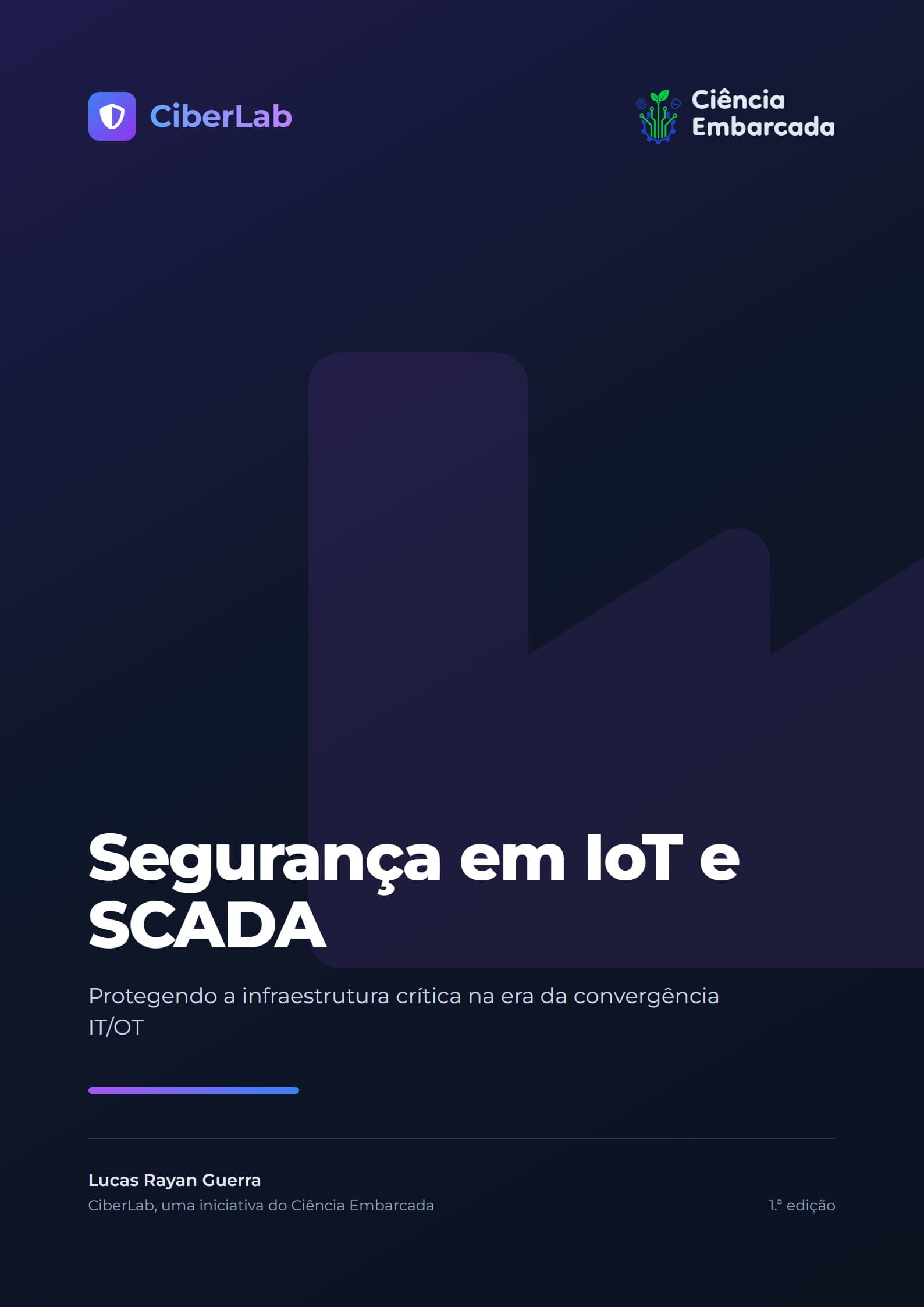 Capa da cartilha Segurança em IoT e SCADA